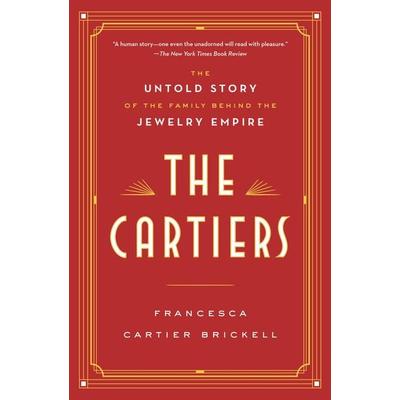 The Cartiers, Taschenbuch von Francesca Cartier Brickell, Random House LLC US, 978-0-525-62163-8