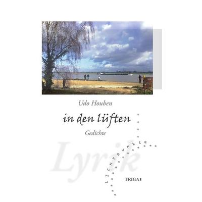 In den lüften, Taschenbuch von Udo Houben, TRIGA Der Verlag Gerlinde Heß