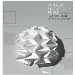 Von der Fläche zur Form, Fachbücher von Paul Jackson