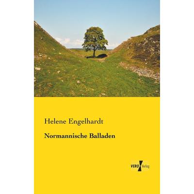 Normannische Balladen, Taschenbuch von , BoD - Books on Demand, 978-3-95610-937-9