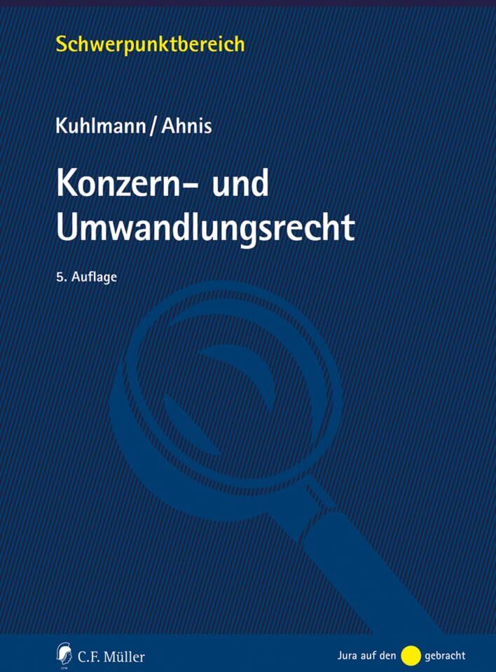 Jens Kuhlmann - Konzern- und Umwandlungsrecht (Schwerpunktbereich) - Preis vom 09.10.2026 07:28:09 h