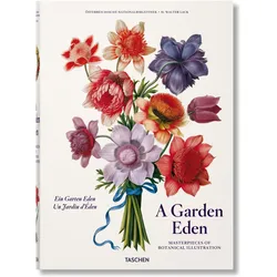 A Garden Eden. Masterpieces of Botanical Illustration, Fachbücher von H. Walter Lack