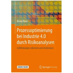Prozessoptimierung bei Industrie 4.0 durch Risikoanalysen, Fachbücher von Bernd Ebert