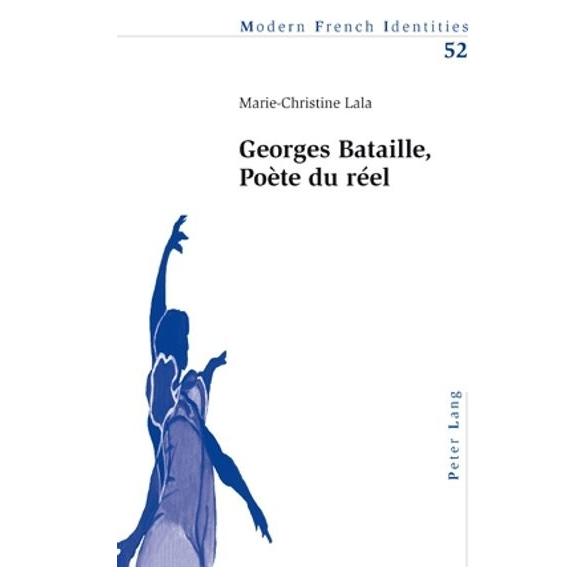 Peter Lang Georges Bataille, Poète du réel (Französisch, Marie-Christine Lala) (56023988)