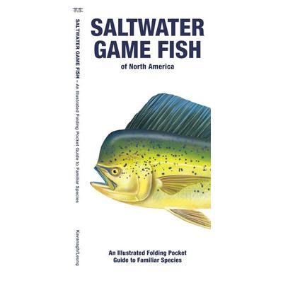 Saltwater Game Fish of North America, 2nd Ed, Geheftet von James Kavanagh, Globe Pequot Publishing Group Inc, 978-1-62005-419-2
