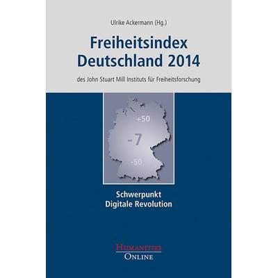Freiheitsindex Deutschland 2014, Taschenbuch von , Humanities Online, 978-3-941743-45-8