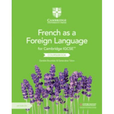 Cambridge IGCSE(TM) French as a Foreign Language Coursebook with Audio CDs (2), Taschenbuch von Daniele Bourdais,Genevieve Talon, Cambridge University