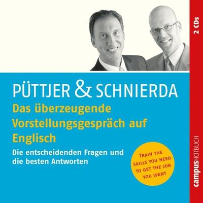 Das überzeugende Vorstellungsgespräch auf Englisch - Christian Püttjer,Uwe Schnierda, Audio, 9783593406718