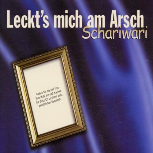 Schariwari - Leckt'S Mich am Arsch - Preis vom 12.10.2026 11:37:12 h