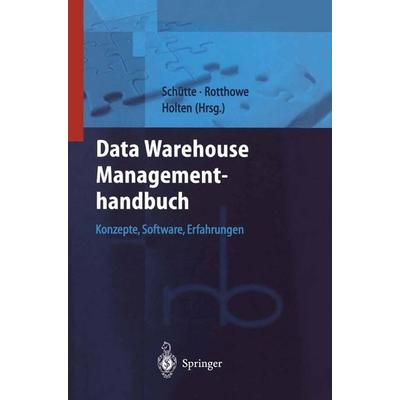 Data Warehouse Managementhandbuch, Taschenbuch von , Springer Berlin, 978-3-642-63183-2