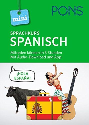PONS Mini-Sprachkurs Spanisch: Mitreden können in 5 Stunden. Mit Audio-Download. (PONS Mini-Sprachkurse) - Preis vom 30.09.2026 09:01:18 h