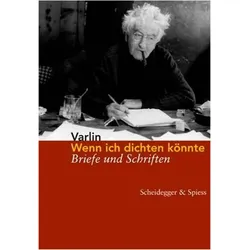 Wenn ich dichten könnte, Fachbücher von Varlin, Willy Varlin Guggenheim, Varlin Patrizia Guggenheim Tobias Eichelberg Raimund Meyer, Varlin Raimund Meyer