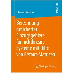 Berechnung gesicherter Einzugsgebiete für nichtlineare Systeme mit Hilfe von Bézout-Matrizen, Fachbücher von Thomas Pursche