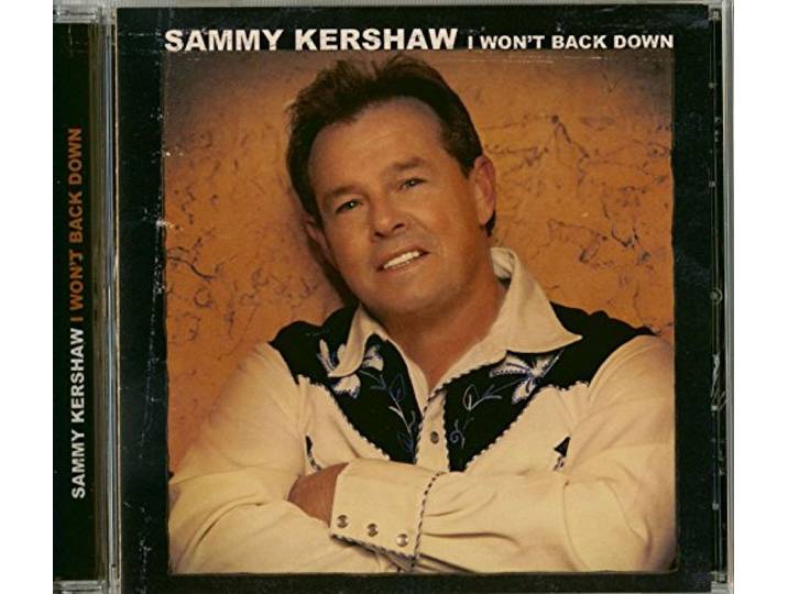 Sammy Kershaw - I Won't Back Down