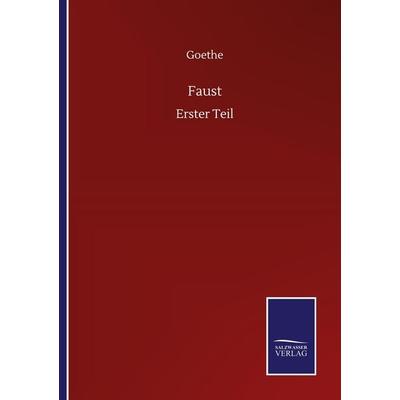 Faust, Taschenbuch von Goethe, BoD - Books on Demand, 978-3-7525-1660-9