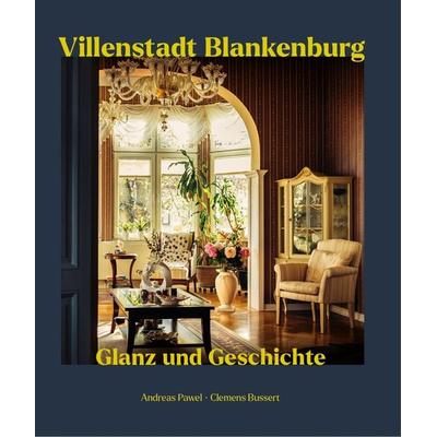 Villenstadt Blankenburg 1, Gebundene Ausgabe von Andreas Pawel, Bussert u. Stadeler, 978-3-942115-78-0