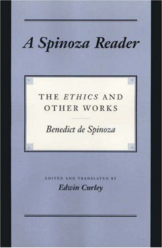Baruch Spinoza - Spinoza Reader: The Ethics and Other Works - Preis vom 09.10.2026 07:28:09 h