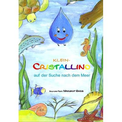 Klein-Cristallino, Gebundene Ausgabe von Margrit Gnos, Linthverlag, 978-3-85948-179-4