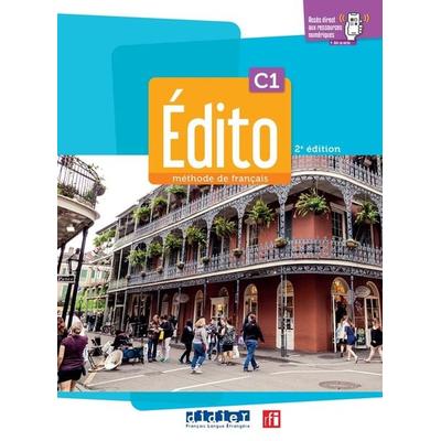 Edito C1 - edition 2024 + cahier + didierfle.app, Taschenbuch von Anouch Bourmayan,Cecile Pinson, Didier FLE, 978-2-278-10654-7
