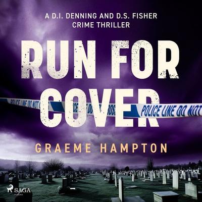 Run for Cover: An unputdownable East London crime thriller - Graeme Hampton, Audio, 9788727347097