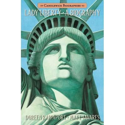 Lady Liberty, Taschenbuch von Doreen Rappaport, Random House N.Y., 978-0-7636-7115-0