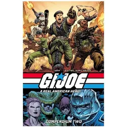 G.I. Joe: A Real American Hero Compendium Vol. 2, Comics + Manga von Herb Trimpe, Rod Whigham, Ron Wagner, Larry Hama