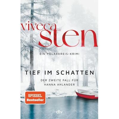 Tief im Schatten, Gebundene Ausgabe von Viveca Sten, dtv
