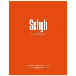 Schgh - Corsin Fontana, Fachbücher von Stephan Kunz