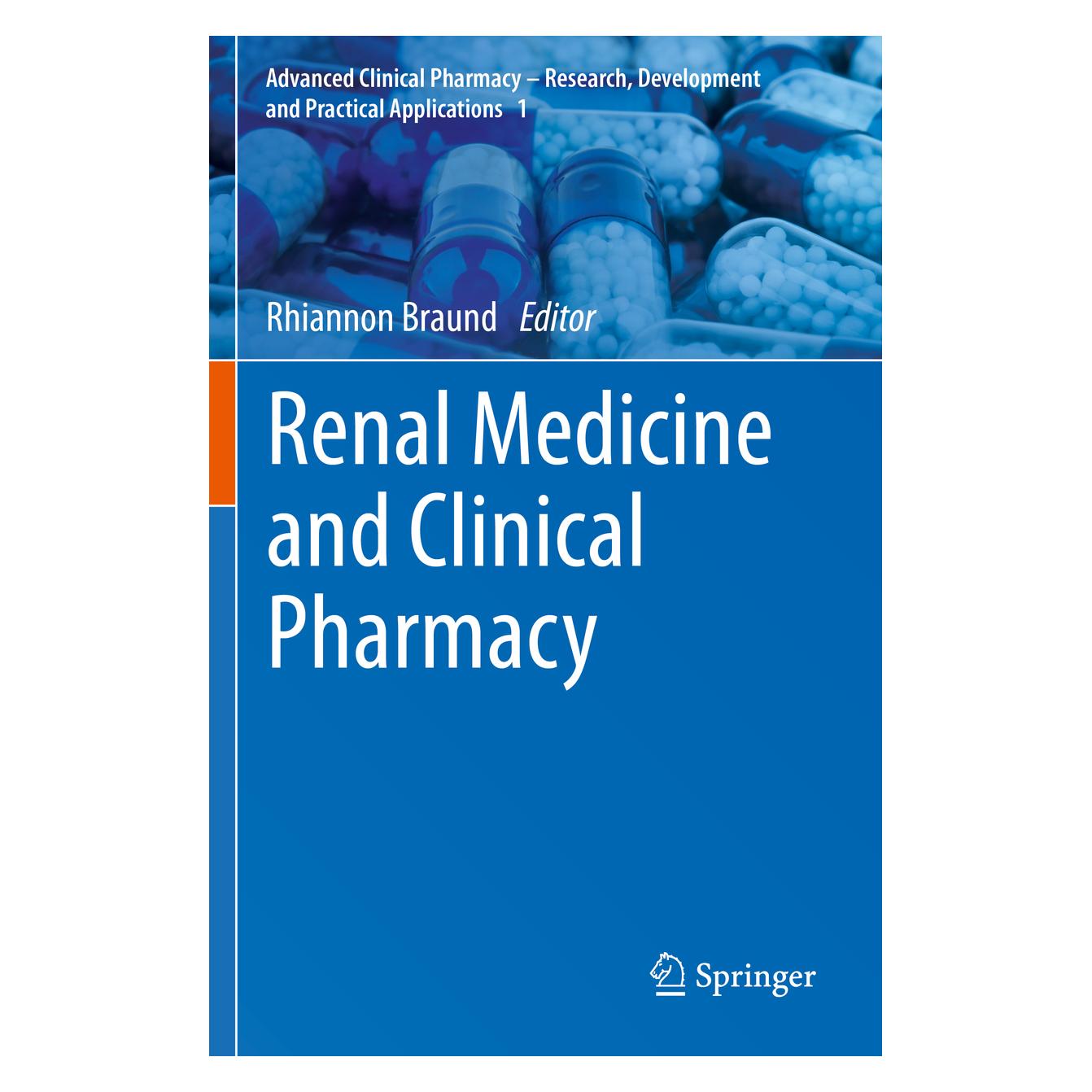 Springer Renal Medicine and Clinical Pharmacy (Englisch, Softcover, Rhiannon Braund) (56190840)