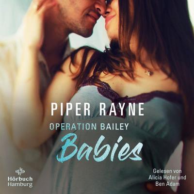 Operation Bailey Babies (Baileys-Serie) - Piper Rayne, Audio, 9783844932263