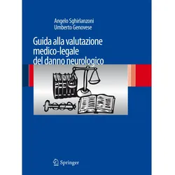Guida alla valutazione medico-legale del danno neurologico, Fachbücher von Angelo Sghirlanzoni, Umberto Genovese
