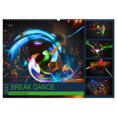 Break Dance B-boys & B-girls (Wandkalender 2027 DIN A2 quer), CALVENDO Monatskalender