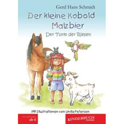 Der kleine Kobold Malzbier, Gebundene Ausgabe von Gerd Hans Schmidt, Engelsdorfer Verlag, 978-3-96145-483-9