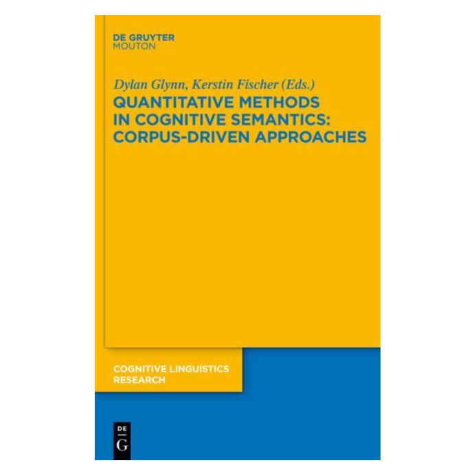 De Gruyter Quantitative Methods in Cognitive Seman (Englisch, Hardcover, Dylan Glynn, Kerstin Fischer) (61509615)