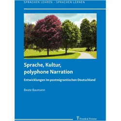 Sprache, Kultur, polyphone Narration, Sachbücher von Beate Baumann