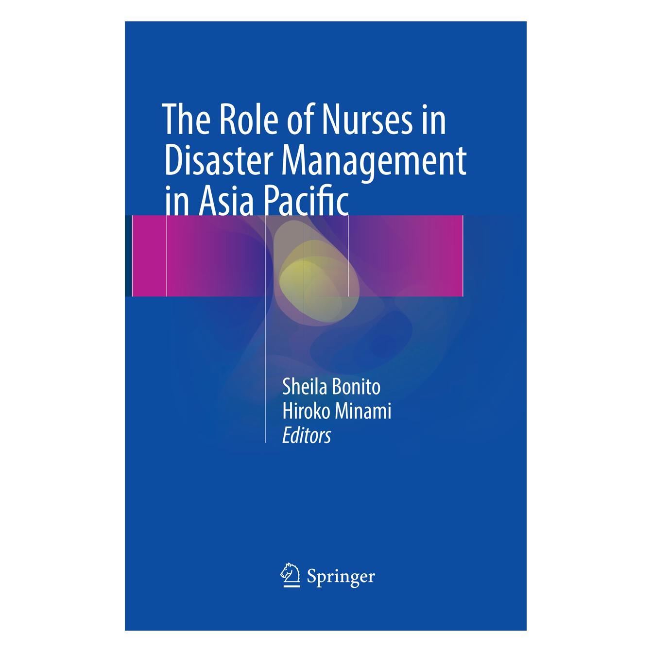 Springer The Role of Nurses in Disaster Management in Asia Pacific (Englisch, Softcover, Hiroko Minami, Sheila Bonito) (56051767)