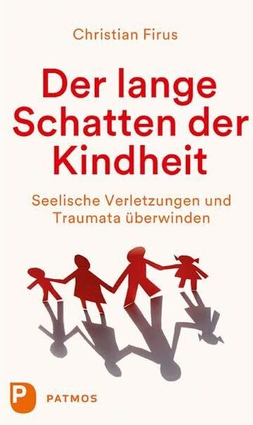 Christian Firus - Der lange Schatten der Kindheit - Preis vom 02.10.2026 23:42:20 h