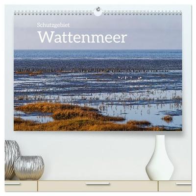 Schutzgebiet Wattenmeer (hochwertiger Premium Wandkalender 2027 DIN A2 quer), Kunstdruck in Hochglanz