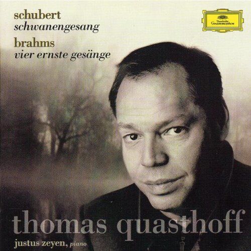 Thomas Quasthoff - Thomas Quasthoff: Schwanengesang (Schubert), Vier ernste Gesänge (Brahms) - Preis vom 27.09.2026 03:53:48 h