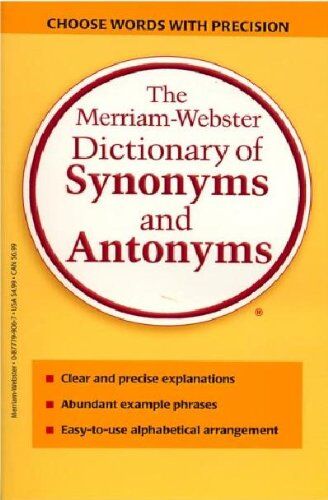 Merriam-Webster - The Merriam-Webster Dictionary of Synonyms and Antonyms - Preis vom 09.10.2026 07:28:09 h