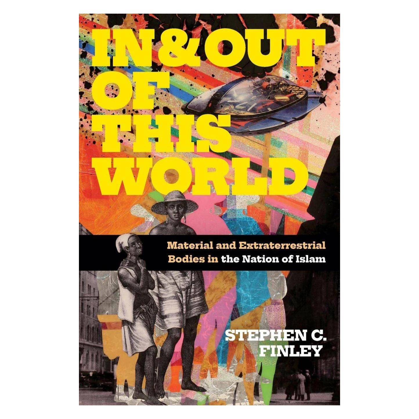 Duke Univ Pr In and Out of This World (Englisch, Stephen C. Finley) (42000415)