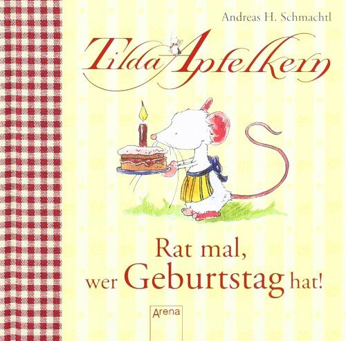 Schmachtl, Andreas H. - Tilda Apfelkern - Rat mal, wer Geburtstag hat! - Preis vom 18.10.2026 19:22:15 h