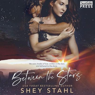 Between the Stars - Shey Stahl, Audio, 9781624618048