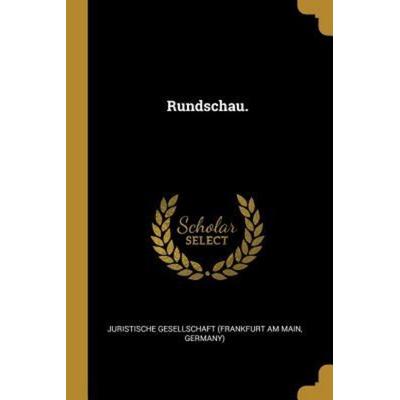 Rundschau., Taschenbuch von , Creative Media Partners, LLC, 978-1-01-058857-3