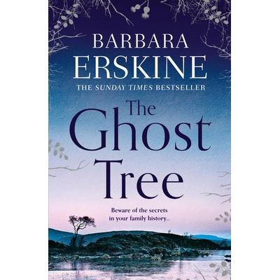 The Ghost Tree, Taschenbuch von Barbara Erskine, HarperCollins, 978-0-00-819584-7