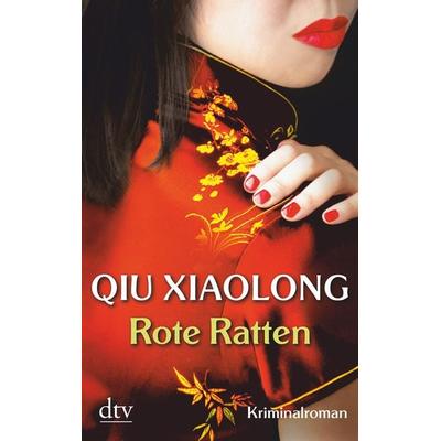 Rote Ratten / Oberinspektor Chen Bd. 4, Taschenbuch von Xiaolong Qiu, dtv