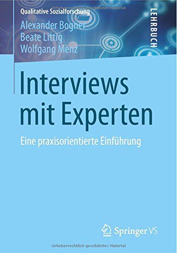 Alexander Bogner - Interviews mit Experten (Qualitative Sozialforschung) - Preis vom 12.10.2026 11:37:12 h