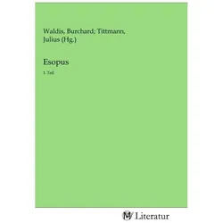 Esopus, Belletristik von Burkard Waldis