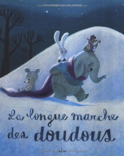Claire Clément - La longue marche des doudous - Preis vom 05.10.2026 03:47:11 h
