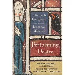 Performing Desire, Sachbücher von Jonathan Morton, Elizabeth Eva Leach